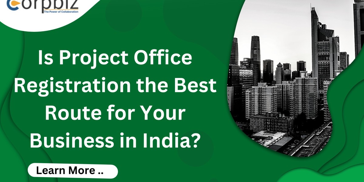 Is Project Office Registration the Best Route for Your Business in India?