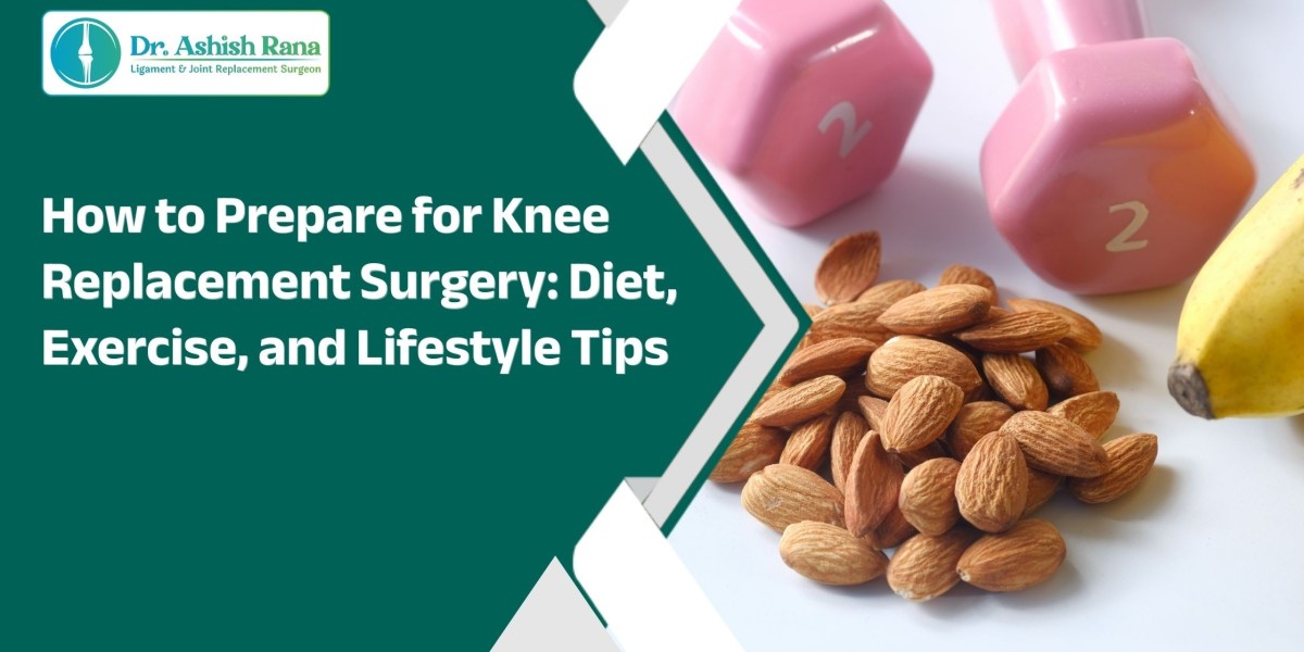 How to Prepare for Knee Replacement Surgery: Diet, Exercise, and Lifestyle Tips