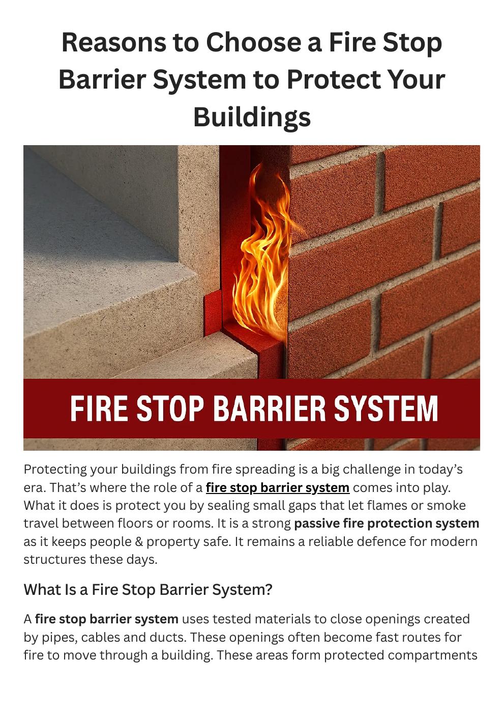 Reasons to Choose a Fire Stop Barrier System to Protect Your Buildings