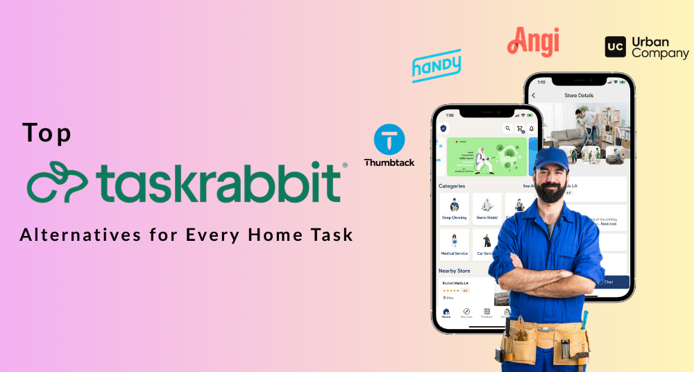10 Best TaskRabbit Alternatives for Cleaning, Repairs & More